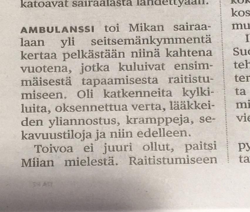 Asiakastyytyväisyyskysely päihdetyön kokemusasiantuntijan asiakasvastaanotolla Vantaan Korson terveysasemalla käyneille 2012-2014 (N=109kpl) Oliko Sinulle HYÖTYÄ siitä, että kokemusasiantuntijalla