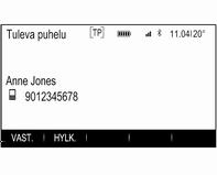 136 Puhelin Valitse Yhteystiedot. Yhteystietoluettelo näkyy näytössä. Selaa listaa ja valitse haluamasi yhteystieto. Yhteystietonäkymä näkyy näytössä.