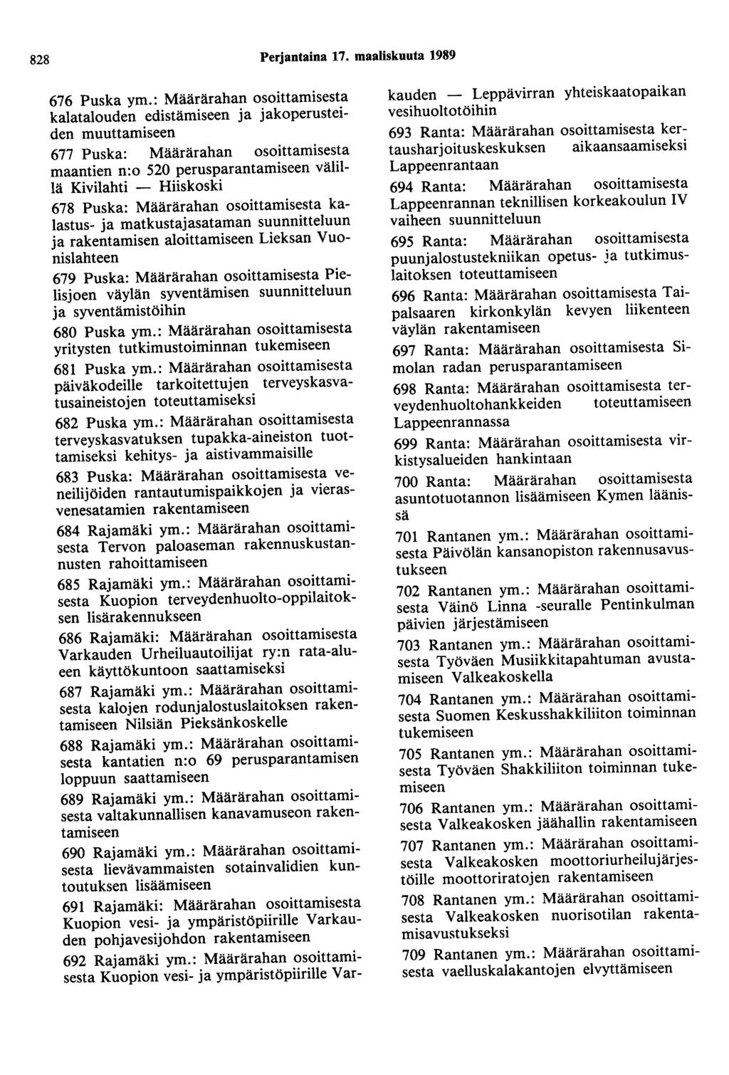 828 Perjantaina 17. maaliskuuta 1989 676 Puska ym.