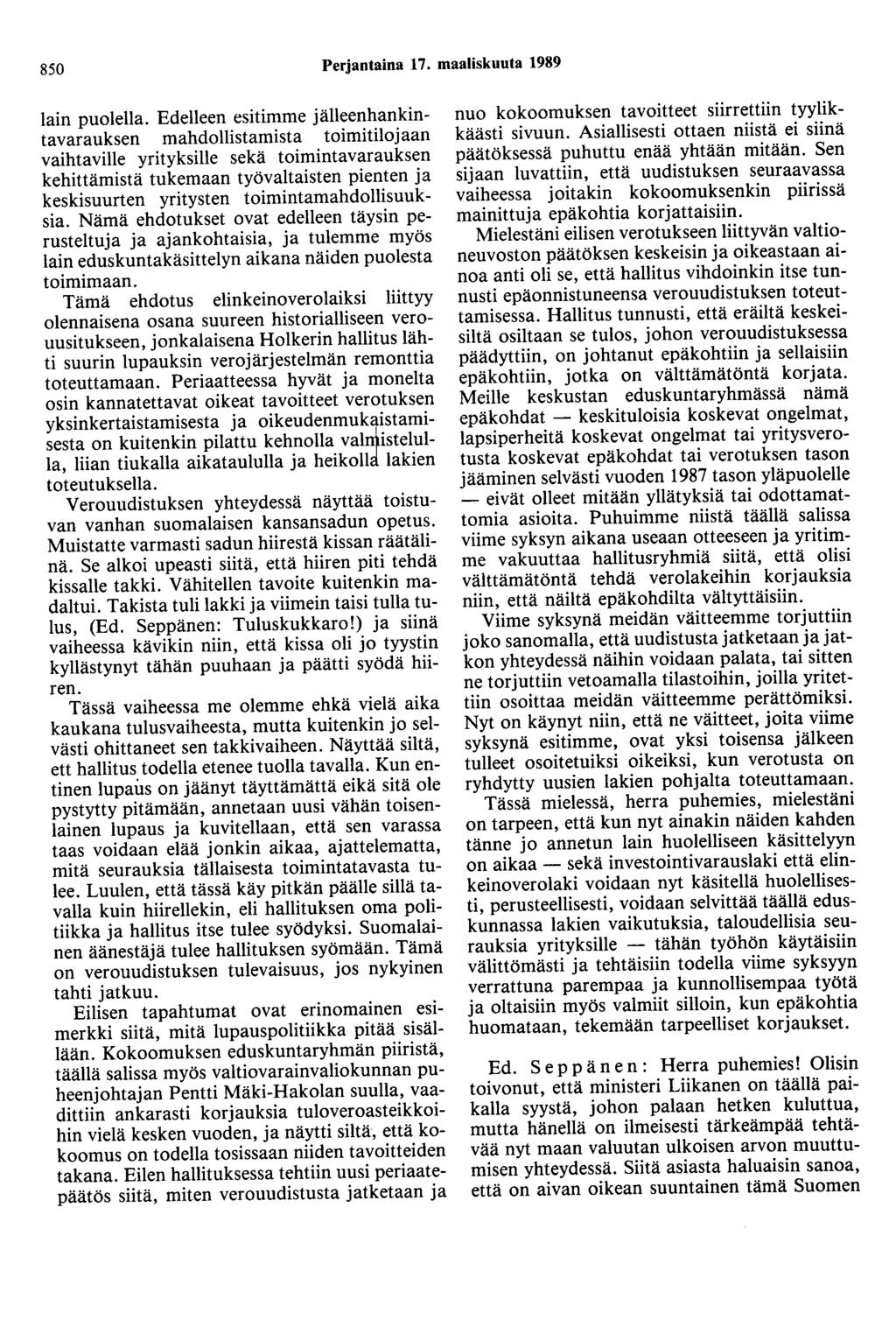 850 Perjantaina 17. maaliskuuta 1989 lain puolella.