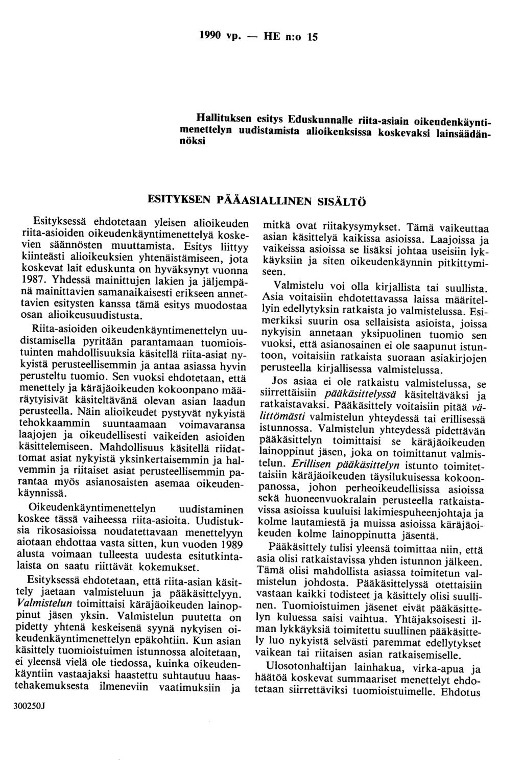 1990 vp. - HE n:o 15 ESITYKSEN PÄÄASIALLINEN SISÄLTÖ - PDF Ilmainen lataus