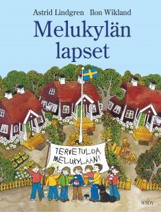 Lindgren, Astrid: Melukylän lapset (kirja