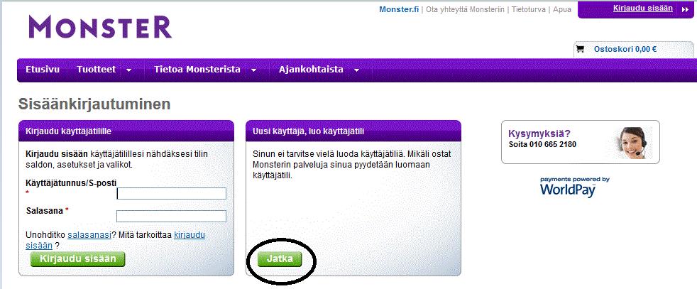 1. SISÄÄNKIRJAUTUMINEN b) Sinulla ei ole vielä tunnuksia Monsterin työnantajat-sivustolle - Menee osoitteeseen