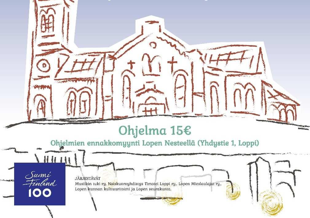 Lapsikuoroa johtaa Eveliina Jurkka, nuorisokuoroa ja Timoteita Anneli Julen ja mieslaulajia Petri Lindberg. Ostamalla konserttiohjelman tuet loppilaista kuorotoimintaa.