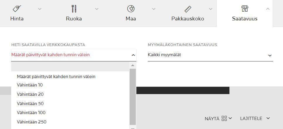 8 Näin tilaat: Hae sopivat tuotteet Voit hakea tuotteita myös saatavuuden