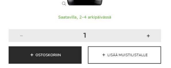 sitä, että tuotteet tilataan tavarantoimittajilta ja toimitetaan arviolta 5 10 arkipäivässä Punaisella lukeva Ei saatavilla verkkokaupasta, toimittajan arvio seuraavasta