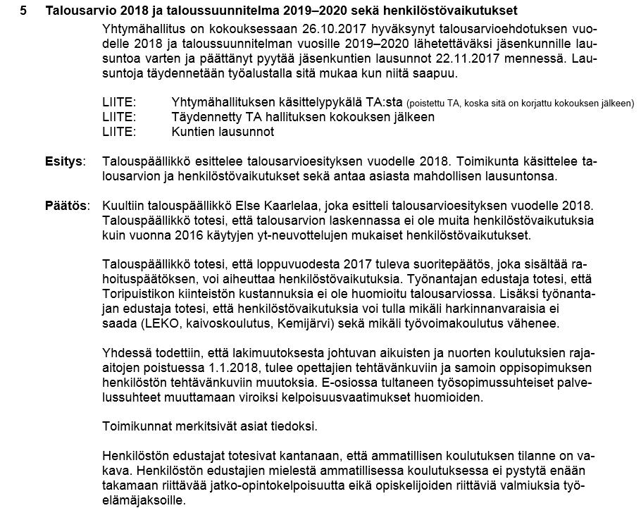 Kuntayhtymän johtoryhmä on käsitellyt asian kokouksessaan 23.11.2017.