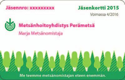 Puukaupan toimeksiantopalvelu pystykaupassa ilman perusmaksua ajalla 1.1 30.4.2016 (jäsenedun arvo 60 ) 3.