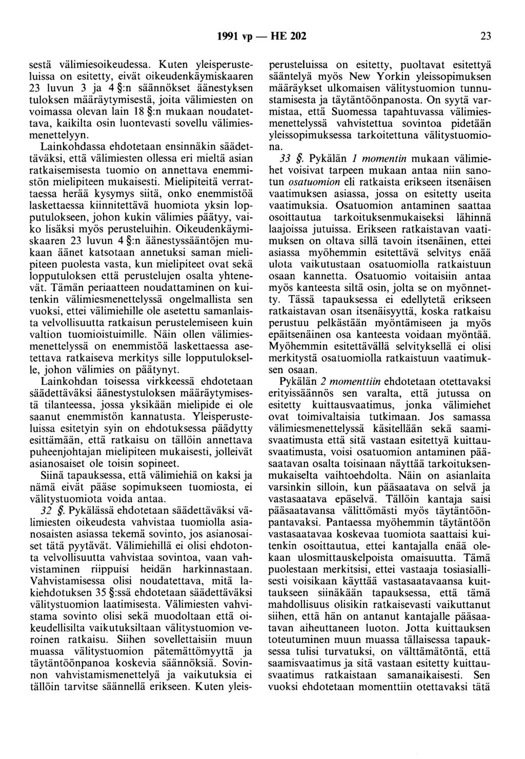1991 vp - HE 202 23 sestä välimiesoikeudessa.
