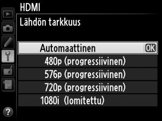 HDMI-asetukset Asetusvalikon HDMI-vaihtoehto (0 325) ohjaa ulostulotarkkuutta ja muita HDMI-lisäasetuksia. Lähdön tarkkuus Valitse HDMI-laitteeseen lähetettävien kuvien muoto.