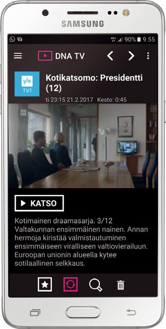 5. Lisää sisältöä DNA TV -sovellus Tilaukseesi sisältyy DNA TV-mobiilisovellus ja verkkotallennustilaa 4 000 tuntia.