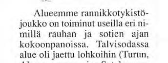 Lipun tangonpuoleisessa yläkulmassa on keltainen goottilainen A-kirjain, jonka saatteena on neljä valkoista liljaa asetettuna 1 + 2 + 1. Lippu naulattiin Turun linnassa 1.7.1998.