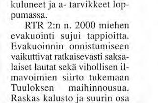 Tiurin linnake Jatkosodassa Asemasodan aikana Rannikkotykistörykmentti 2:n (RTR 2, lyhenne Jatkosodan aikana) selustaan jääneessä Tiurissa ei ollut patteria. Keväällä 1944 13.TK (luutn.