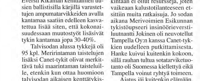 100 kpl. Näistä reilut 2/3 oli varustettu uusilla korkeilla laveteilla.