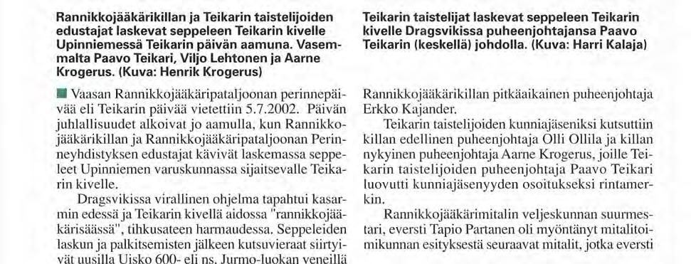 varuskunnassa sijaitsevalle Teikarin kivelle.