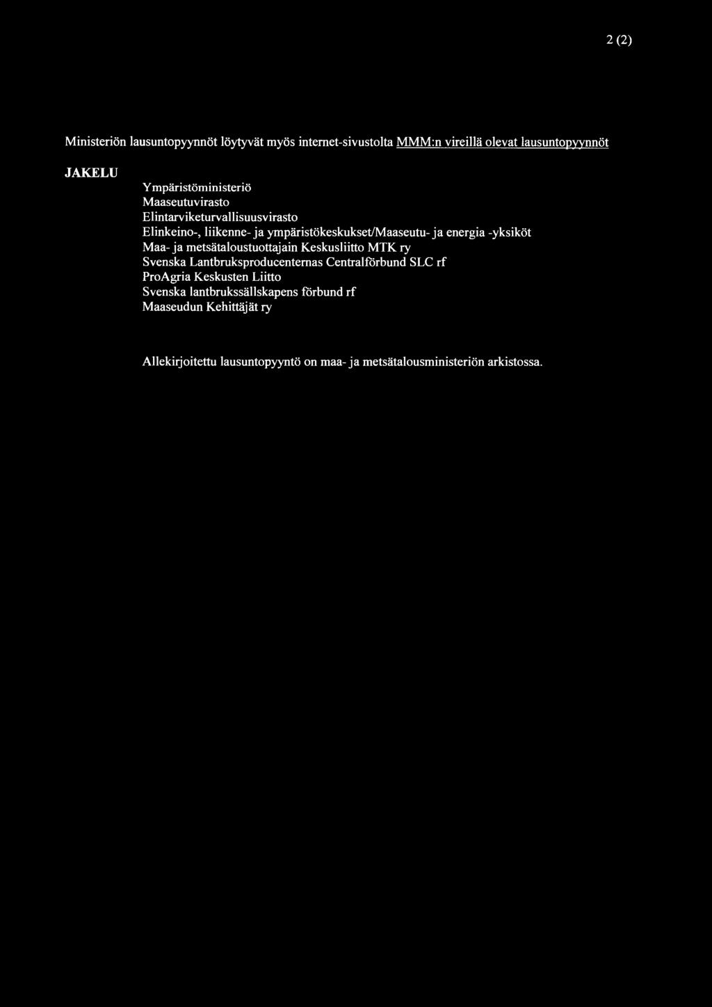 -yksiköt Maa-ja metsätaloustuottajain Keskusliitto MTK ry Svenska Lantbruksproducentemas Centralforbund SLC rf ProAgria Keskusten