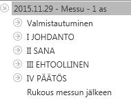 Voit avata nuolesta kunkin pääkohdan niin, että jumalanpalveluspuun kaikki oksat näkyvät: Vasemmalla palstalla tehdyt valinnat määräävät kohtien näkymisen keskimmäisellä