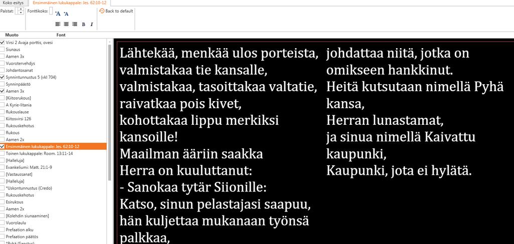 Valinnat yksittäiselle dialle Aktiivisen kohdan välilehdellä voit määrittää asetukset, jotka koskevat vain yksittäistä diaa: Palaa vakioasetuksiin Palauttaa yksittäisen dian asetukset takaisin koko