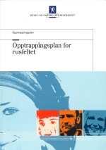 Kansallinen päihdeohjelma Norjassa Kansallinen päihdeohjelma 2008-2010 Selkeä kansanterveys näkökulma Ehkäisevä työ Palvelujen saatavuus ja osaaminen