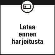 ILMOITUKSET HEIKOSTA VARAUKSESTA Akun varaus heikko. Lataa akku Akun varaus on heikko. Lataa V800. Lataa ennen harjoitusta Varaus ei riitä harjoituksen tallentamiseen.