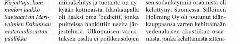 I I a Merivoimien materiaalisen kehittämisen perusteet ime vuosina on kehittämisessä toteutettu suorituskykylähtöistä menetelmää.