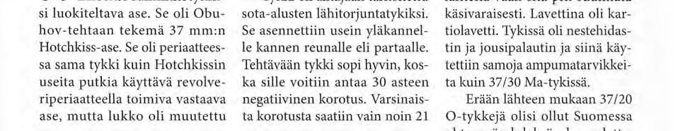 Se oli Obuhov-tehtaan tekemä 37 mm:n Hotchkiss-ase.