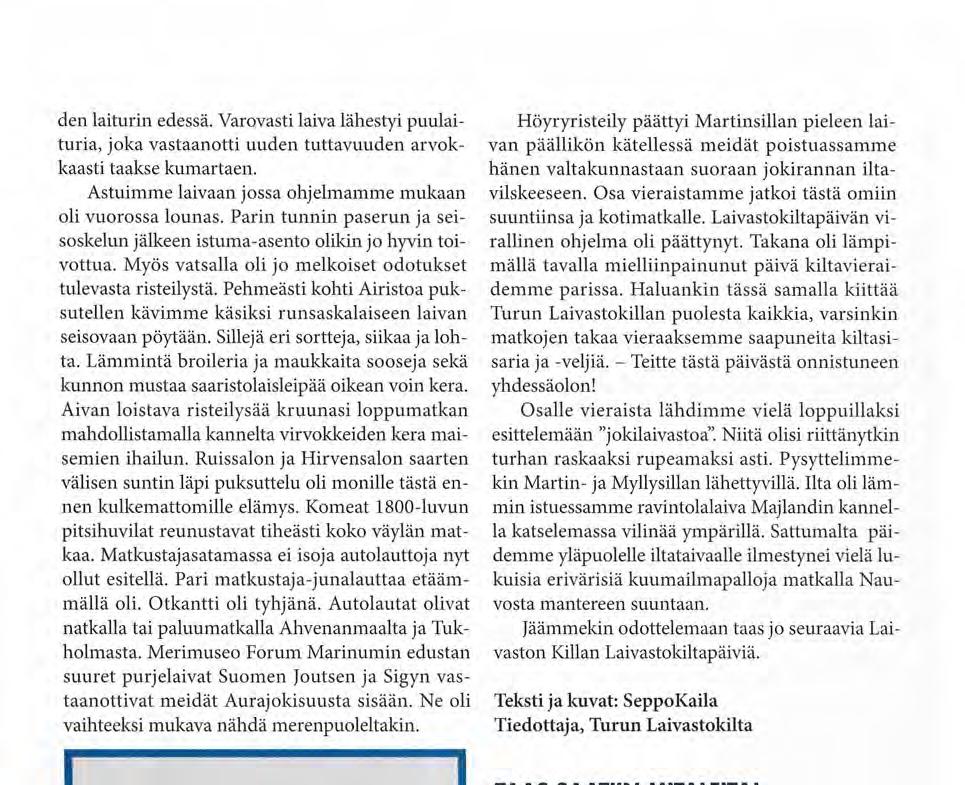 Matkustajasatamassa ei isoja autolauttoja nyt ollut esitellä. Pari matkustaja-junalauttaa etäämmällä oli. Otkantti oli tyhjänä.