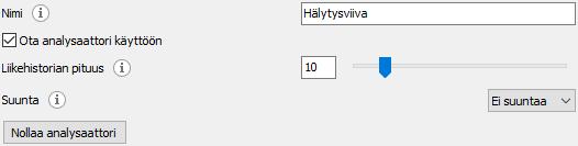 ANALYTIIKKA Hälytysviiva Kuva 7.8: Sääntö liikeanalysaattoria varten. Hälytysviiva Hälytysviiva tarkkailee mikäli liike ylittää asetetun rajan.