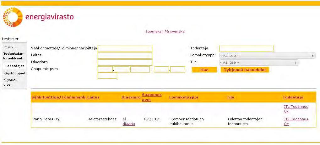 88 5.12 Kompensaatiotukihakemuksen todentaminen Jotta todentaja voisi todentaa kompensaatiotukihakemuksia, täytyy todentajalla olla tähän Energiaviraston antama hyväksyntä (haetaan SATUn