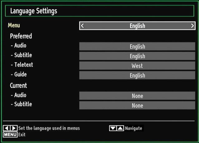 Configuring Language Preferences You can operate the TV s language settings using this menu. Press MENU button and select the Settings icon by using or button. Press OK button to view Settings menu.