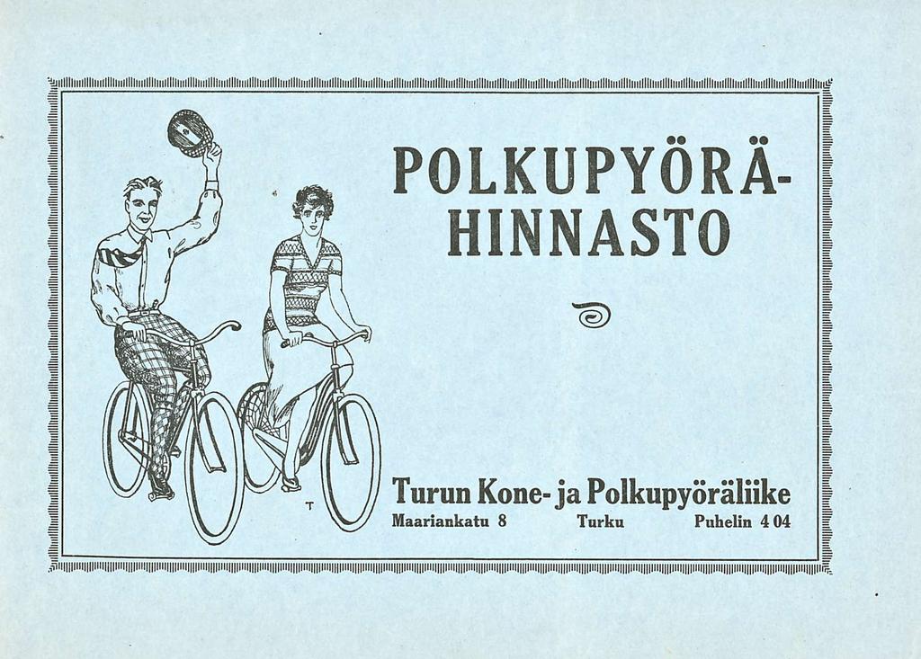 POLKUPYÖRÄ- HINNASTO Turun Kone-ja