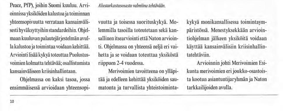 Merivoimat tiedottaa Kontra-amiraali Juha Rannikko merivoimien komentajaksi Puolustusvoimien sotatalouspäällikkö, kontra-amiraali Juha Sakari Rannikko (s. 1955) on määrätty Merivoimien komentajaksi 1.