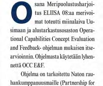 Puolustusvoimien sotatalouspäällikkönä Rannikko on palvellut vuodesta 2007.