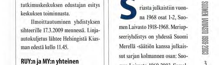 Yhdistyksen tilaisuuk- kaikille jäsenille. j o lähettäneet/hankkineet itselleen sia tullaan suunnittelemaan tämän tee- saatu hyvin sähköpostiosoitteen. Kevätretki man mukaisesti.