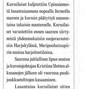 Kurssikuva Turvallinen liikkuminen saaristossa II-kurssilta Järvössä, eturivissä kolmas vasemmalta varajohtaja Jaana Kiverä ja neljäs