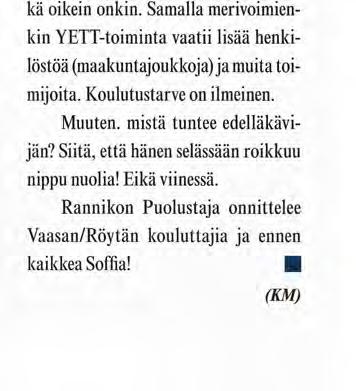 Uutisia KL Röytän perintö elää,n M6RIQSRSTO Koulutus on pitkäjänteistä puuhaa, mutta palkitsevaa.