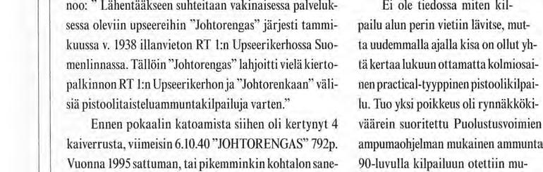 RT-kerho Johtorengas Haaste Rannikkoupseeriyhdistykselle R T-kerho Johtorengas h a a s t a a Rannikkoupseeriyhdistyksen so- vellettuun pistoolikilpailuun 31