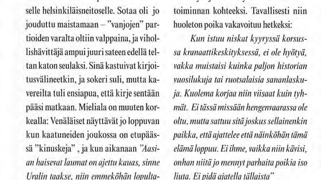 Sinä kastuivat kirjoitusvälineetkin, ja sokeri suli, mutta kavereilta tuli ensiapua, että kirje sentään pääsi matkaan.
