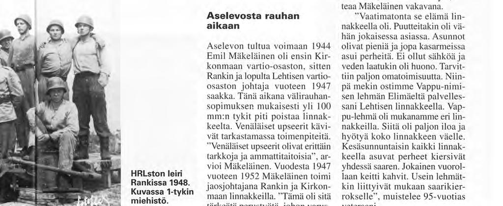 Heidän kohtalostaan ei ole mitään tietoa. Erään heistä tunsin - Toimi Pitkänen nimeltään.