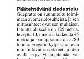 II Ranskalainen visiitti ohjussfregatti Guepratte Helsingissä Ranskan laivaston uusin ylpeys, ohjusfregatti Guepratte teki epävirallisen laivastovierailun Helsinkiin 17.-20. heinäkuuta.