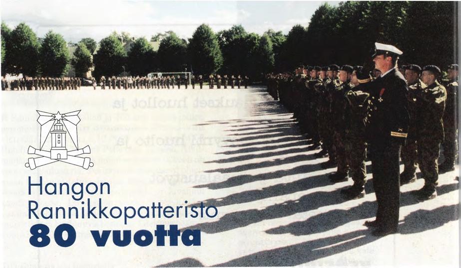 Ohjuspatterin päällikkö vastaanotti uuden viirin. Iltajuhlia vietettiin perinteisesti Hangon Casinolla.