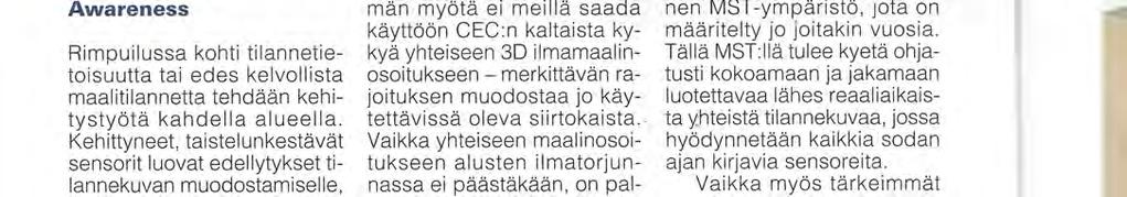 teitä käytetään kuvaamaan eri järjestelmät toisiinsa nivouttavaa arkkitehtuuria, jolla muutokseen uskotaan päästävän.