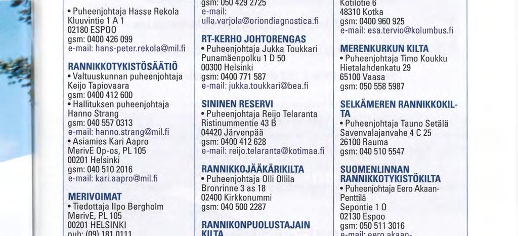 fi MERIVOIMAT T i e d o t t a j a Ilpo B e r g h o l m MerivE, PL 105 00201 HELSINKI puh: (09) 181 0111 e-mail: ilpo.bergholm@mil.