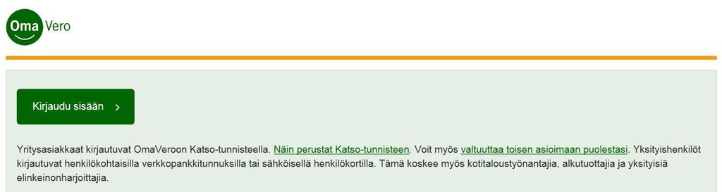 OmaVero Arvonlisäveroilmoitus tulee antaa sähköisesti Voit antaa ilmoituksen OmaVero-palvelussa: www.vero.fi/omavero Voit valtuuttaa kirjanpitäjäsi antamaan ilmoitukset ja käyttämään OmaVeroa.