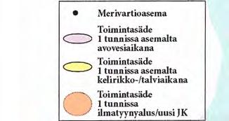 Merivartioasema Toimintasäde C Z 5 ' tunnissa asemalta avovesiaikana,, Toimintasäde ^ 1 tunnissa asemalta kelirikko talviaikana O Toimintasäde 1 tunnissa ilmatyynyalus/uusi JK IA f.