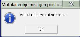 OK Poisto-ohjelman loputtua tarkista/poista seuraavat kansiot mikäli vielä löytyvät: Poista kansiot c:\apoisto, c:\avirustorjunta, c:\apps Varmista että c:\amoto ja c:\ameku sekä c:\fmumoto ja