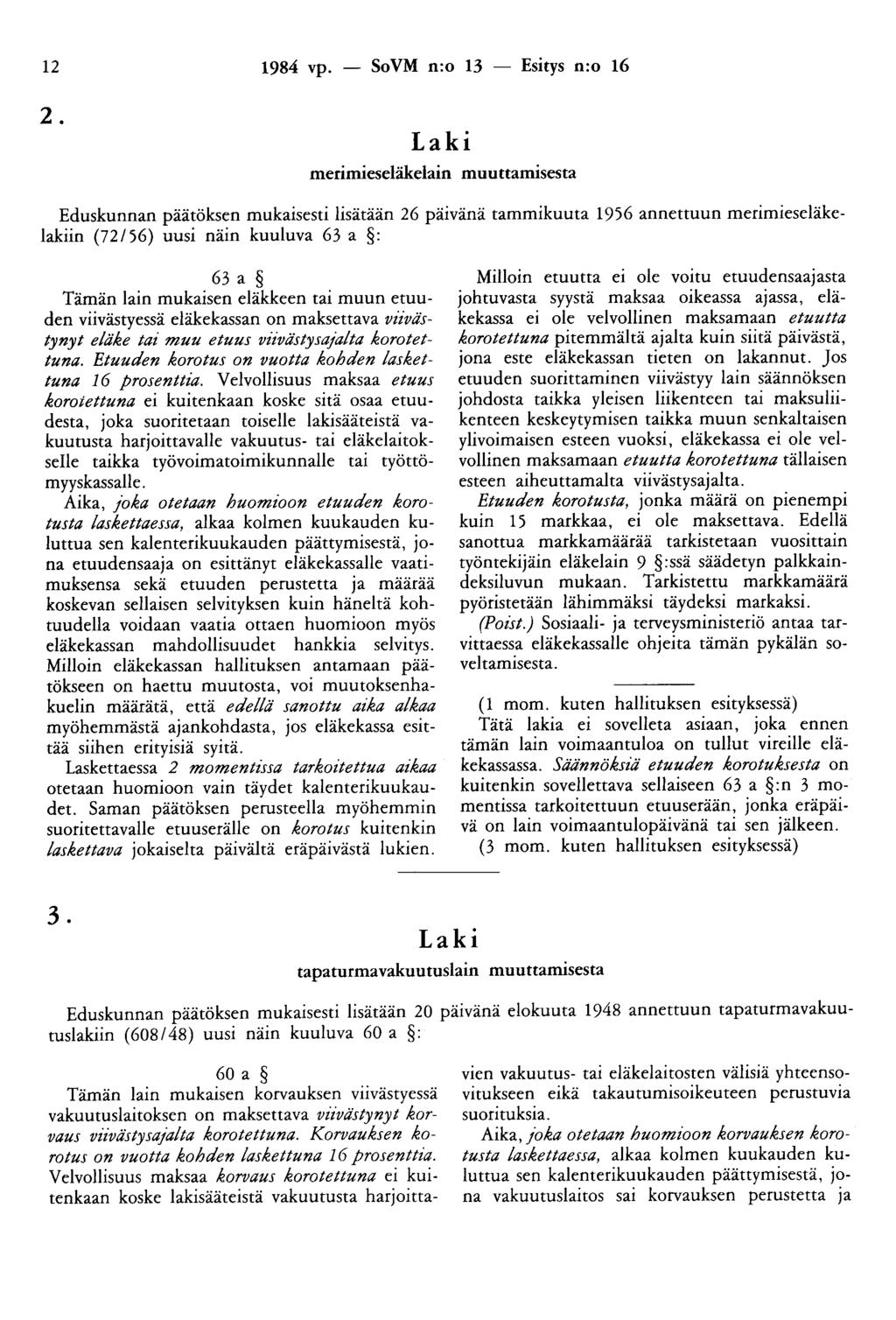 12 1984 vp. - SoVM n:o 13 - Esitys n:o 16 2.