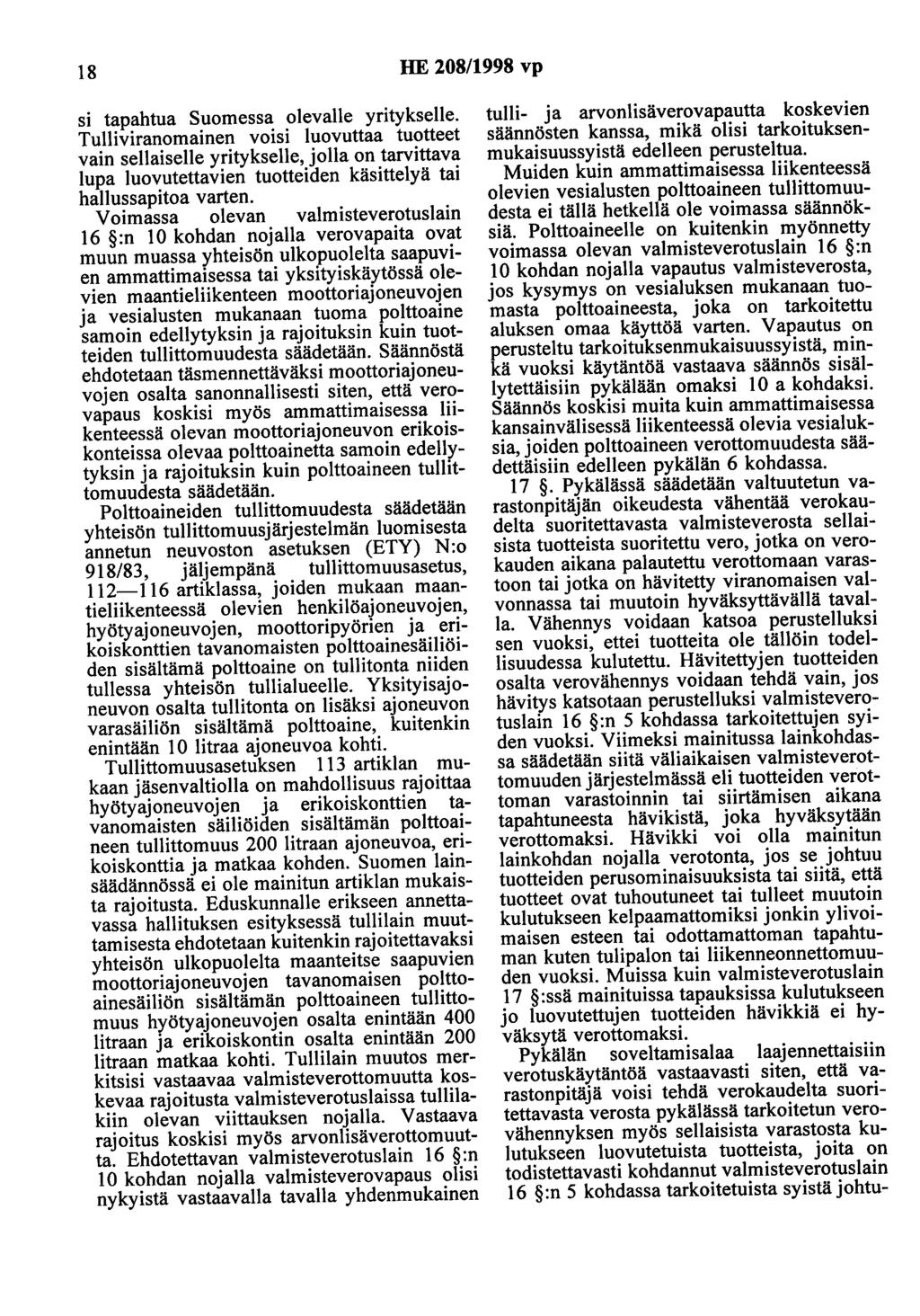 18 HE 208/1998 vp si tapahtua Suomessa olevalle yritykselle.