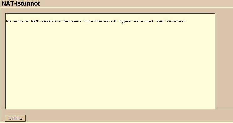 4.3.9 NAT-istunnot Näyttää NAT-taulukon tiedot