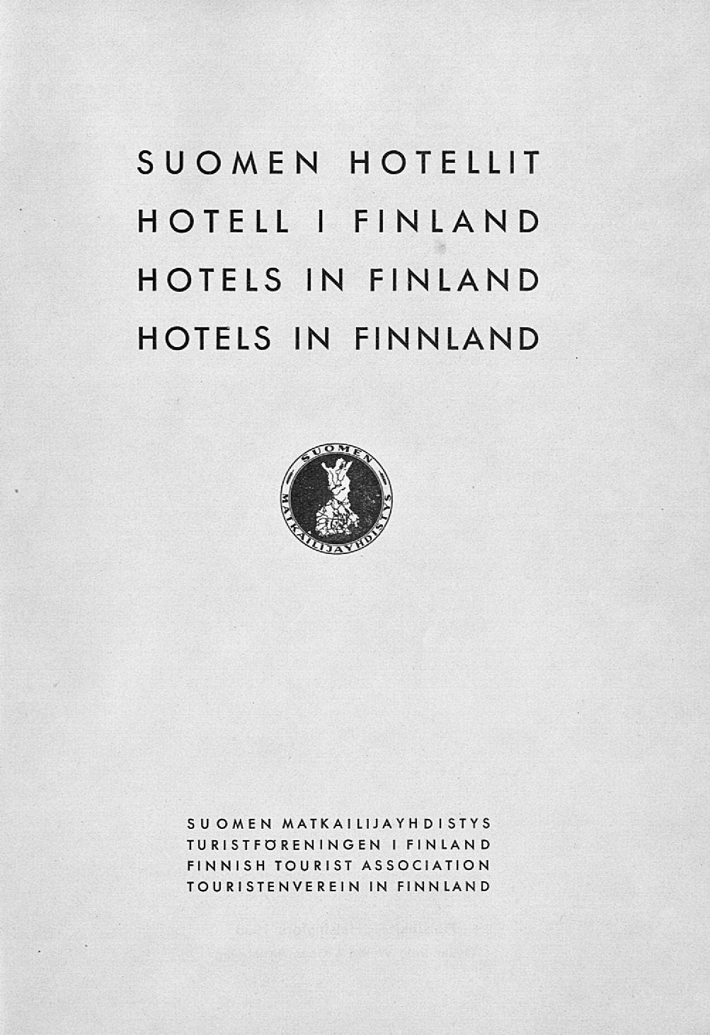 SUOMEN HOTELLIT HOTE LL I FINLAND HOTELS IN HOTELS IN FINLAND FINNLAND SUOMEN